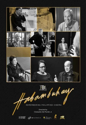 Постер: Habambuhay: Remembering Philippine Cinema