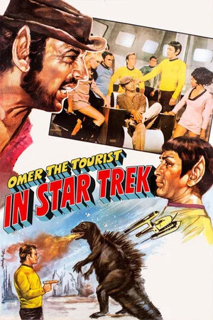 Постер: Omer the Tourist in Star Trek