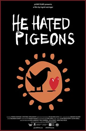 Постер: He Hated Pigeons