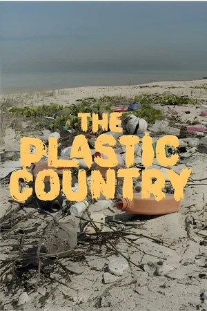 Постер: The Plastic Country