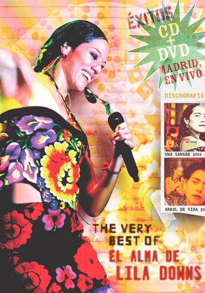 Постер: The Very Best Of/El Alma de Lila Downs