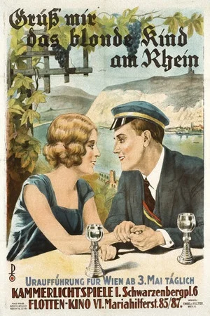 Постер: Grüß mir das blonde Kind am Rhein