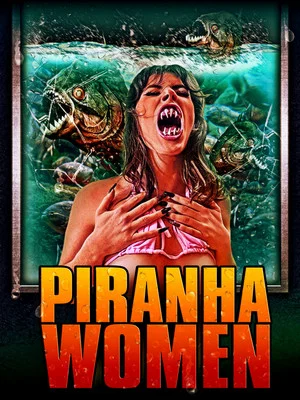 Постер: Piranha Women