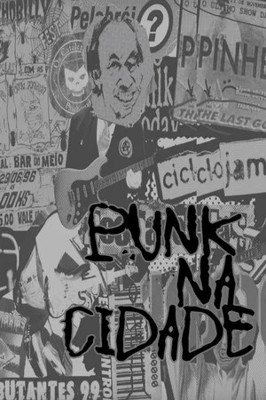 Постер: Punk na Cidade