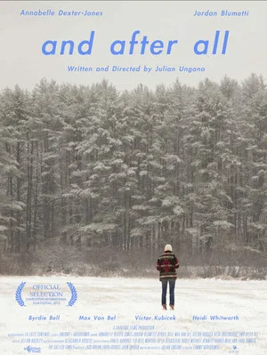 Постер: and after all