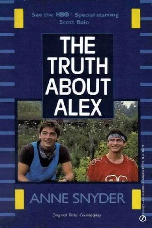 Постер: The Truth About Alex