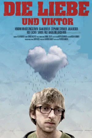 Постер: Die Liebe und Viktor