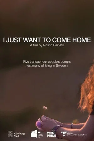 Постер: I Just Want to Come Home