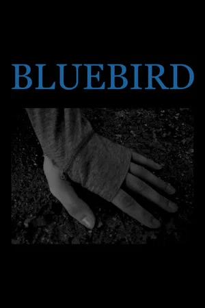 Постер: Bluebird