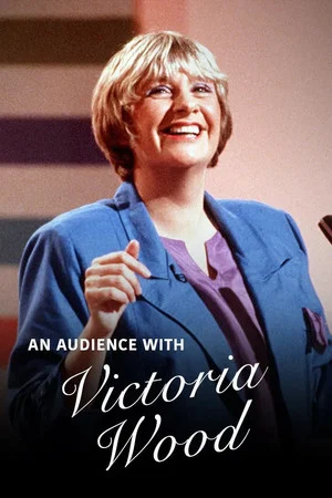 Постер: An Audience With Victoria Wood