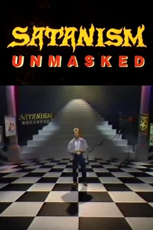 Постер: Satanism Unmasked Part 1