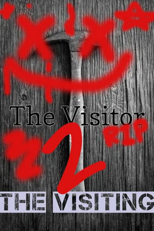 Постер: The Visitor Part 2