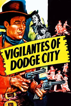 Постер: Vigilantes of Dodge City