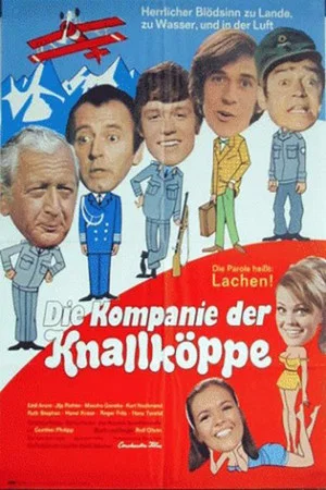 Постер: Die Kompanie der Knallköppe
