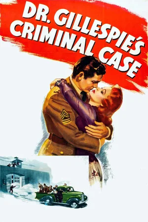 Постер: Dr. Gillespie's Criminal Case