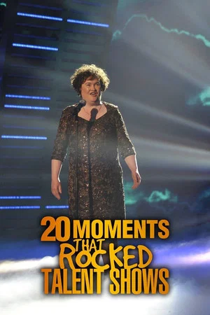 Постер: 20 Moments That Rocked Talent Shows