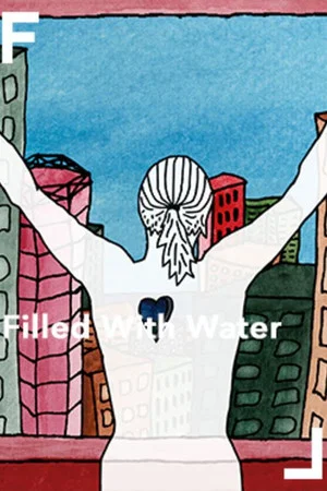 Постер: Filled With Water