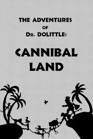 Постер: The Adventures of Dr. Dolittle: Tale 2 - Cannibal Land