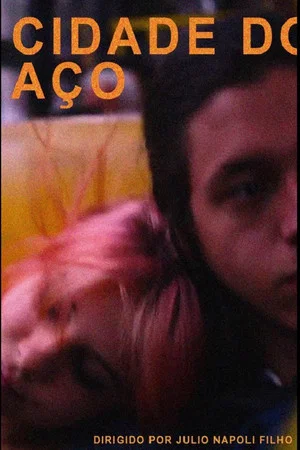 Постер: Cidade do Aço