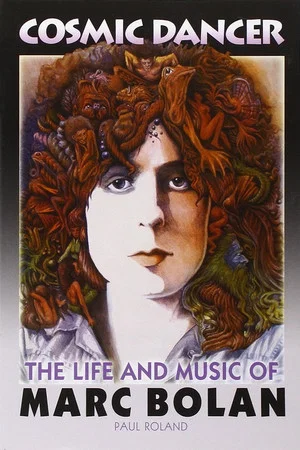 Постер: Marc Bolan: Cosmic Dancer