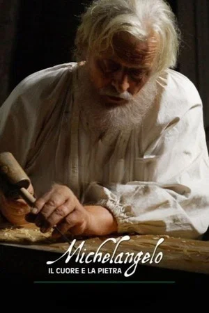 Постер: Michelangelo: The Heart and the Stone