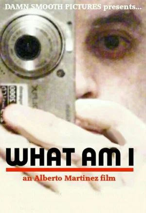Постер: What Am I