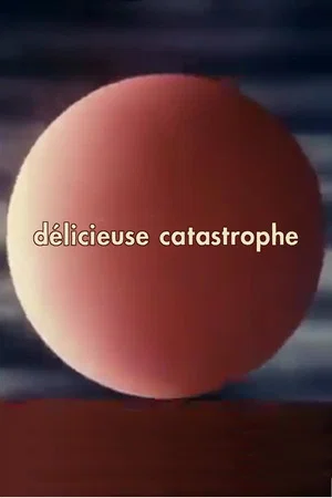 Постер: Delicious Catastrophe