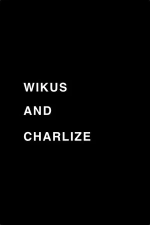 Постер: Wikus and Charlize