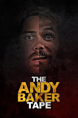 Постер: The Andy Baker Tape