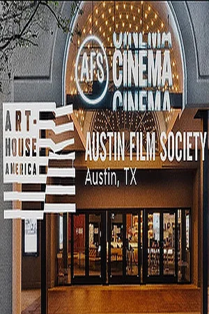 Постер: Art-House America: Austin Film Society