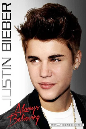 Постер: Justin Bieber: Always Believing