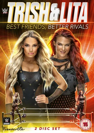 Постер: Trish & Lita – Best Friends, Better Rivals