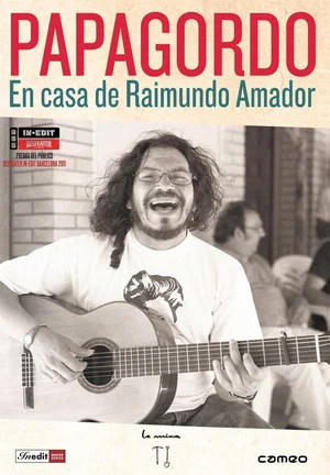 Постер: Papagordo. En casa de Raimundo Amador