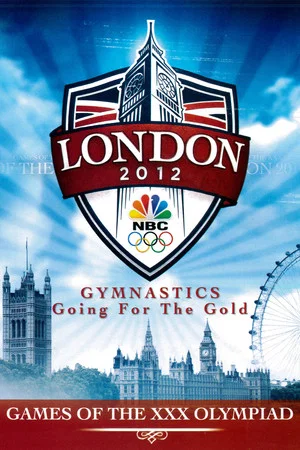 Постер: London 2012: Gymnastics - Going for the Gold