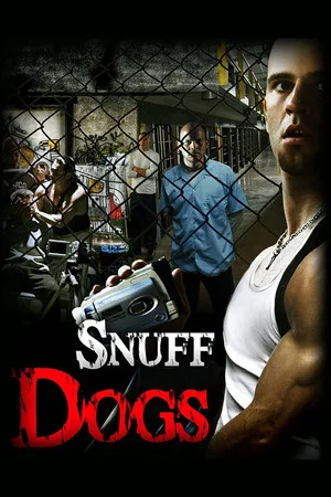Постер: Snuff Dogs
