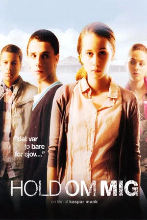 Постер: Hold Me Tight