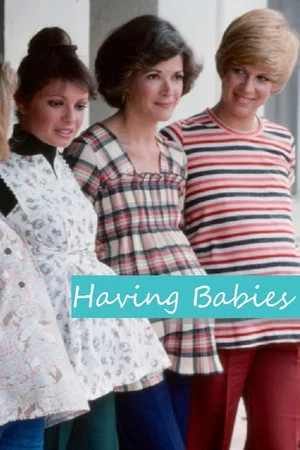 Постер: Having Babies