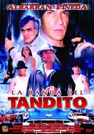 Постер: La banda del tandito