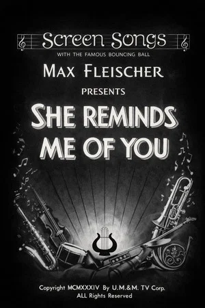Постер: She Reminds Me of You