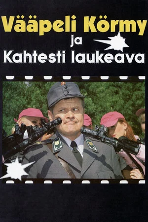 Постер: Vääpeli Körmy ja kahtesti laukeava