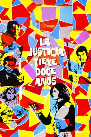 Постер: Justice is Twelve Years Old