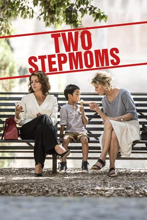 Постер: Two Stepmoms