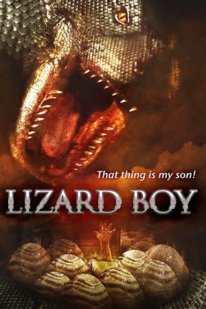 Постер: Lizard Boy
