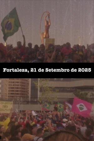 Постер: Fortaleza, 21 de Setembro de 2025