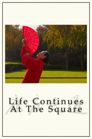 Постер: Life Continues at the Square
