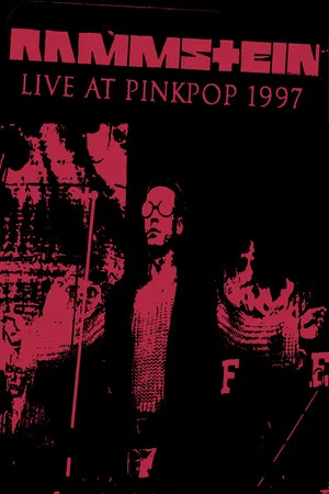 Постер: Rammstein - Live at Pinkpop 1997