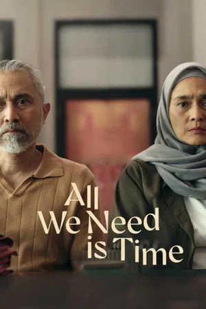 Постер: All We Need Is Time