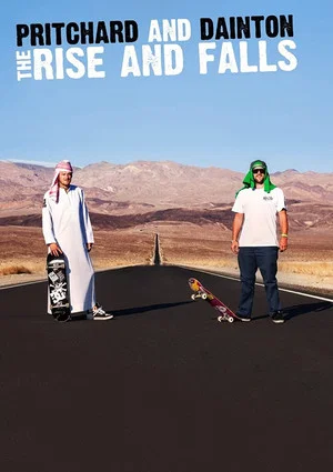 Постер: Pritchard and Dainton: The Rise and Falls