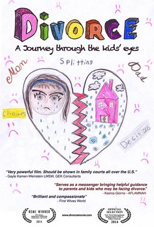 Постер: Divorce: A Journey Through the Kid's Eyes