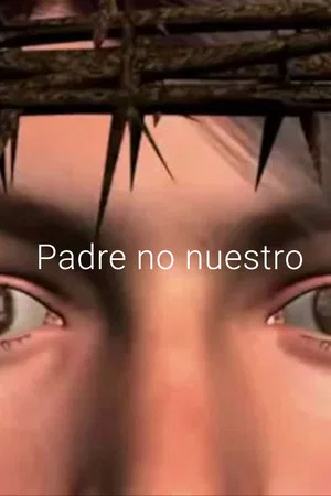 Постер: Padre no nuestro